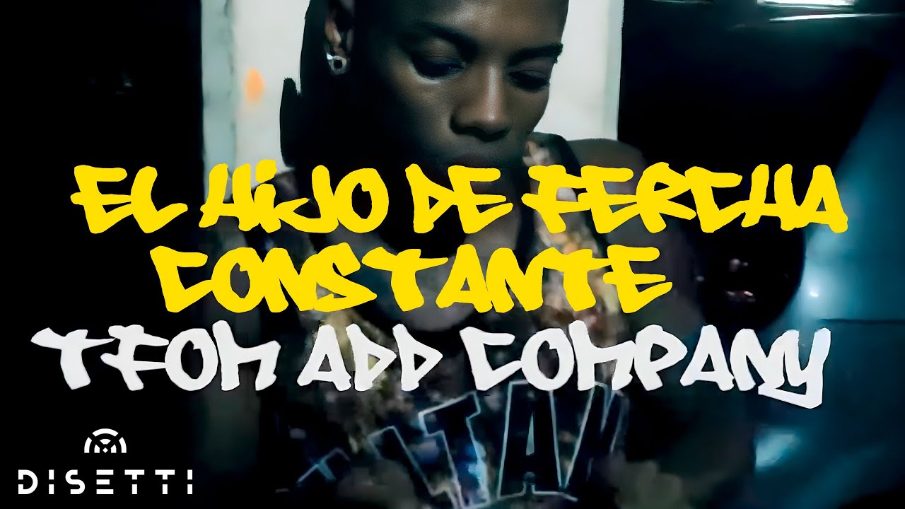Constante HDF - El Hijo De Fercha (Video Oficial)