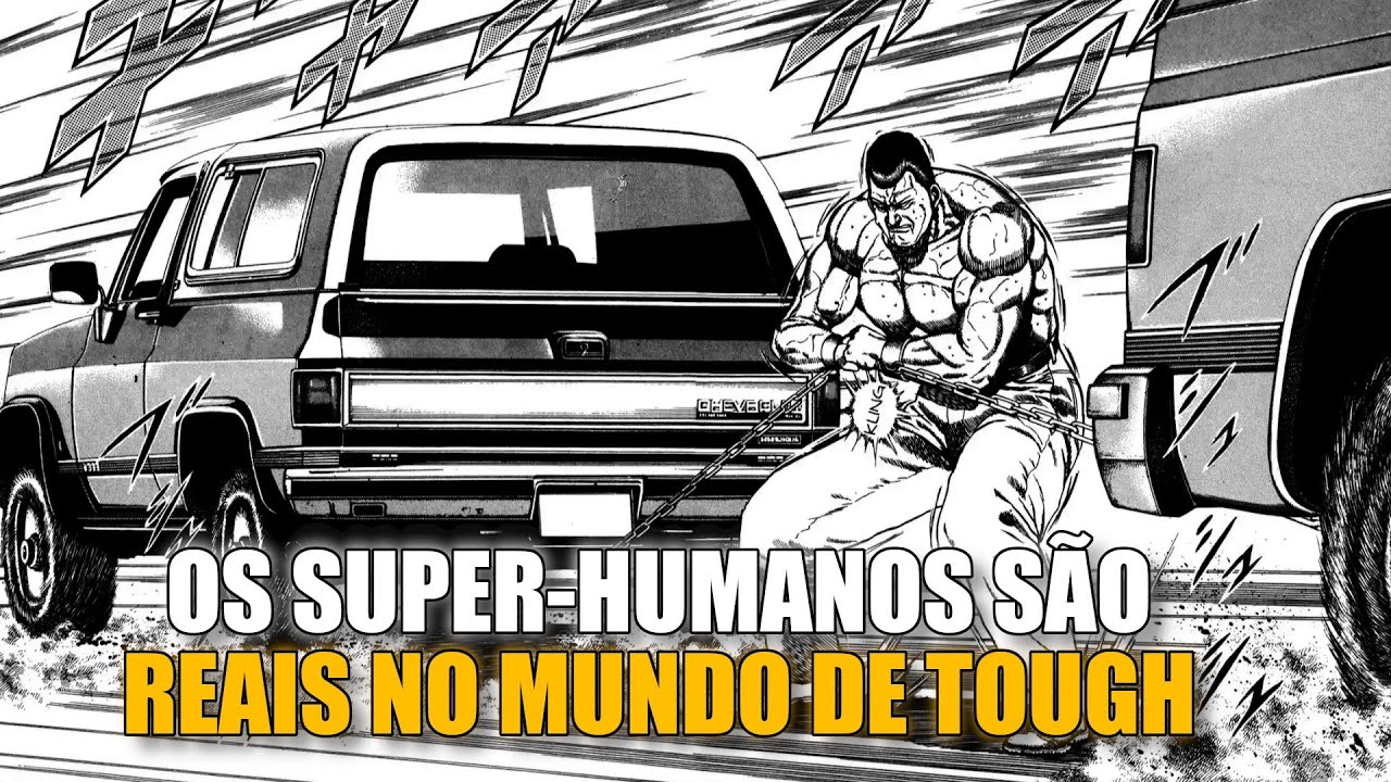 A FOR&Ccedil;A DE HERCULES DE IRON KIBA | TOUGH: A Lenda do Punho de Ferro Vol. 33