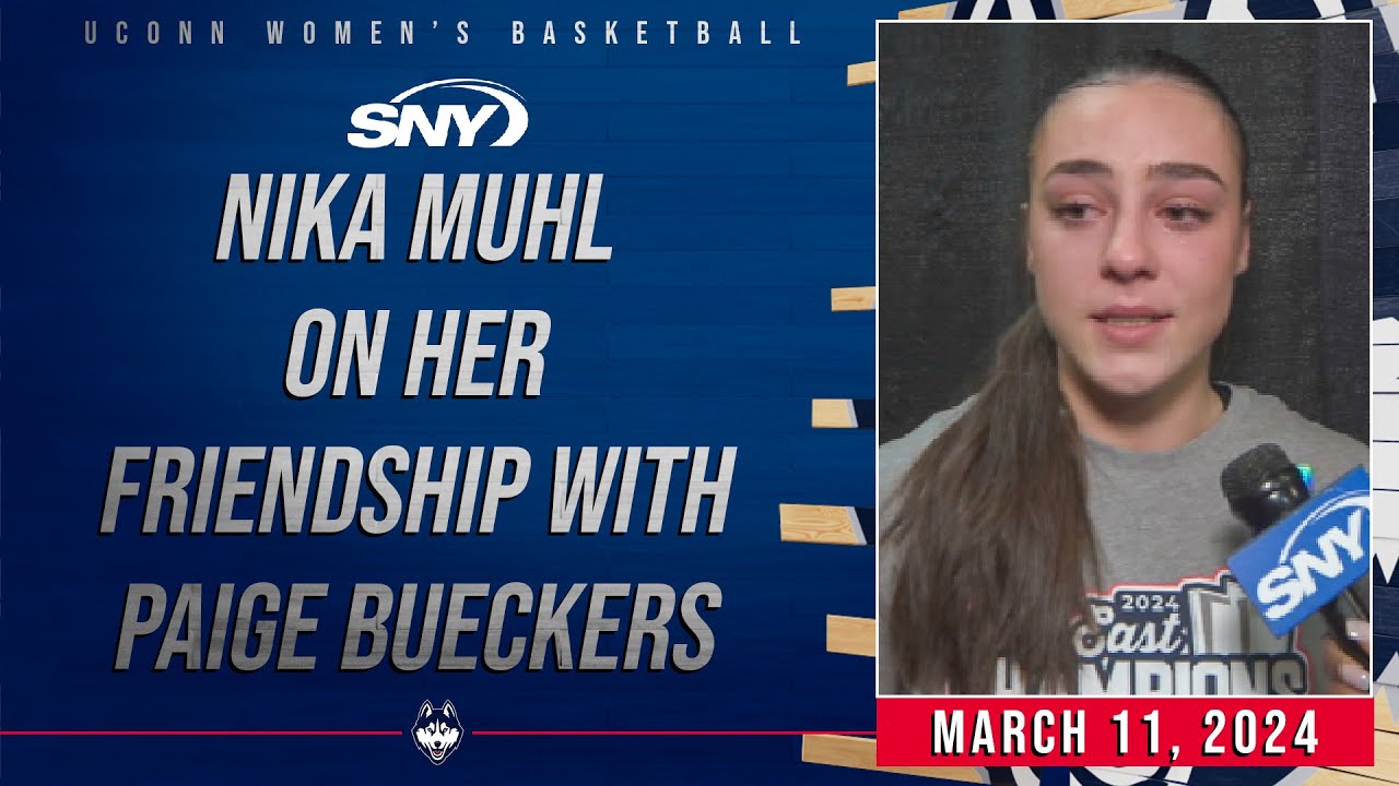 Nika Muhl emotional describing friendship with Paige Bueckers after Big East Championship win | SNY
