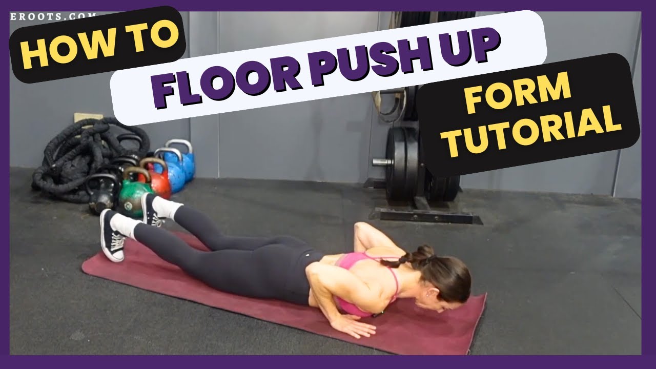 Floor Push Up Exercise Tutorial | Push Up Variation