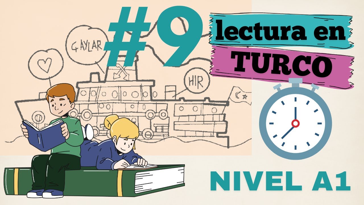 #9 LECTURA EN TURCO-okuyorum-nivel A1 con CRONOMETRO/