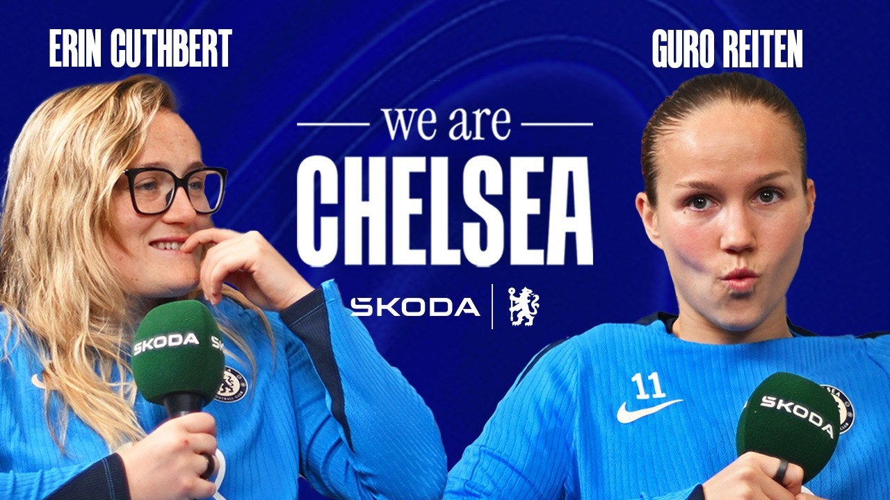 Your Fav Duo are Back! 🤩 | S2 EP 14 | CUTHBERT & REITEN | We Are Chelsea Podcast