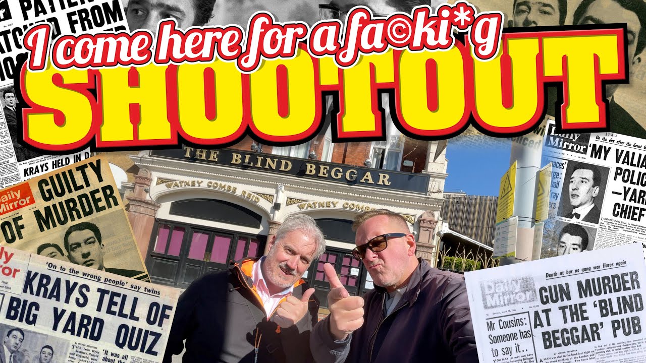 I come here for a fa©ki*g shootout! Kray Twins Local - The Blind Beggar London