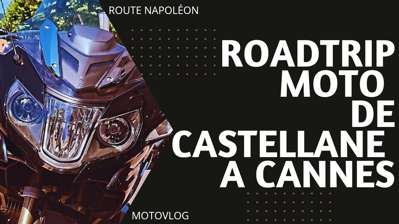 ROADTRIP MOTO, DE CASTELLANE A CANNES, ROUTE NAPOLEON, COUCHER DE SOLEIL