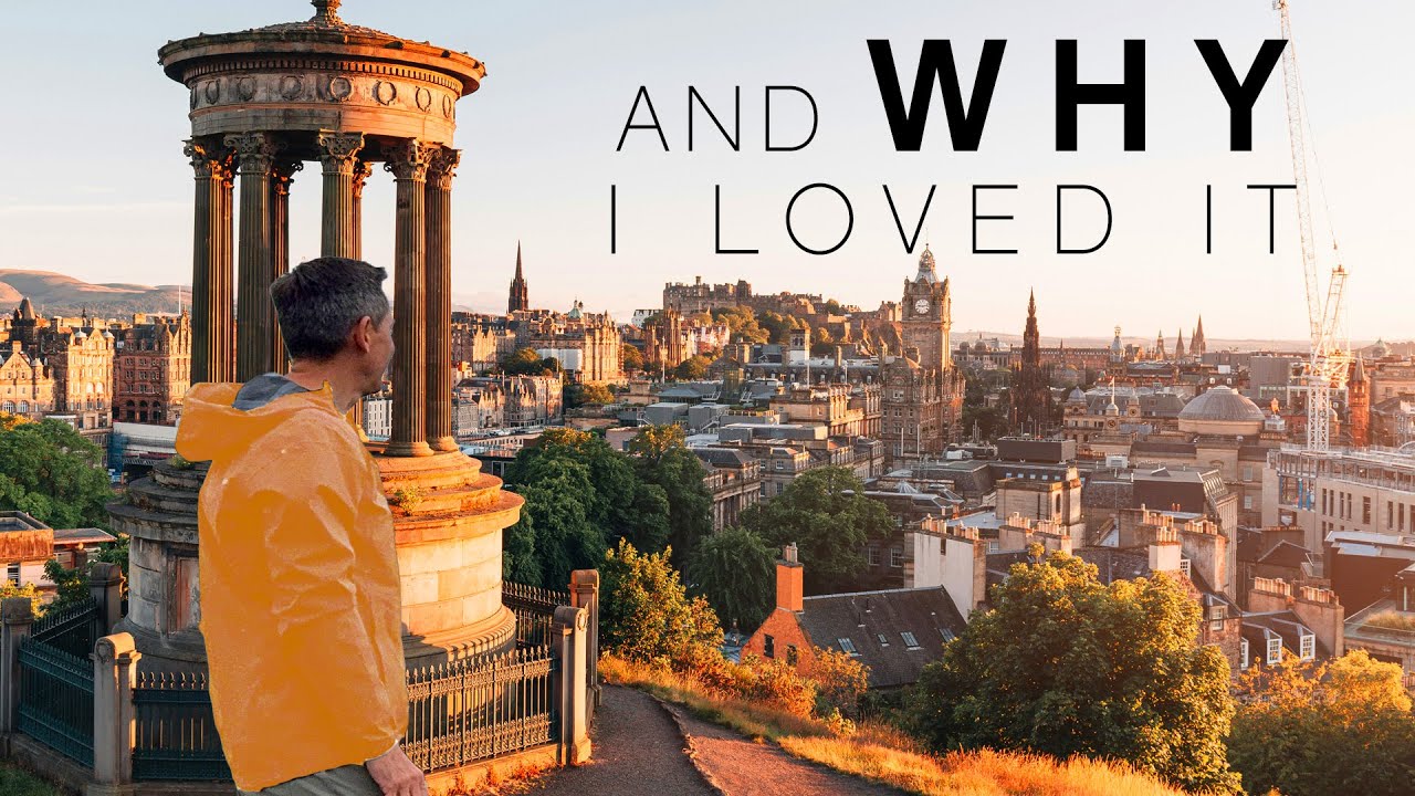 Why I Almost Hated Edinburgh
