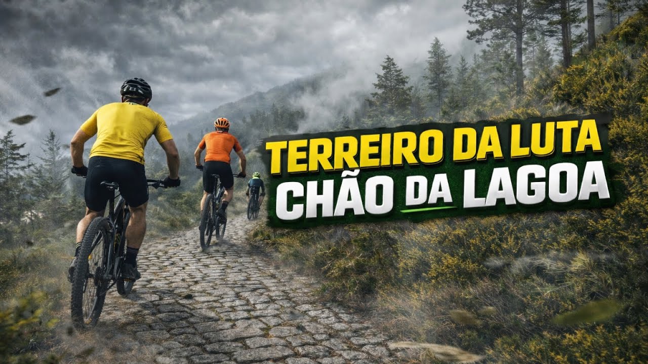 MTB Terreiro da luta - Chão da lagoa 🚵🏻‍♂️💨
