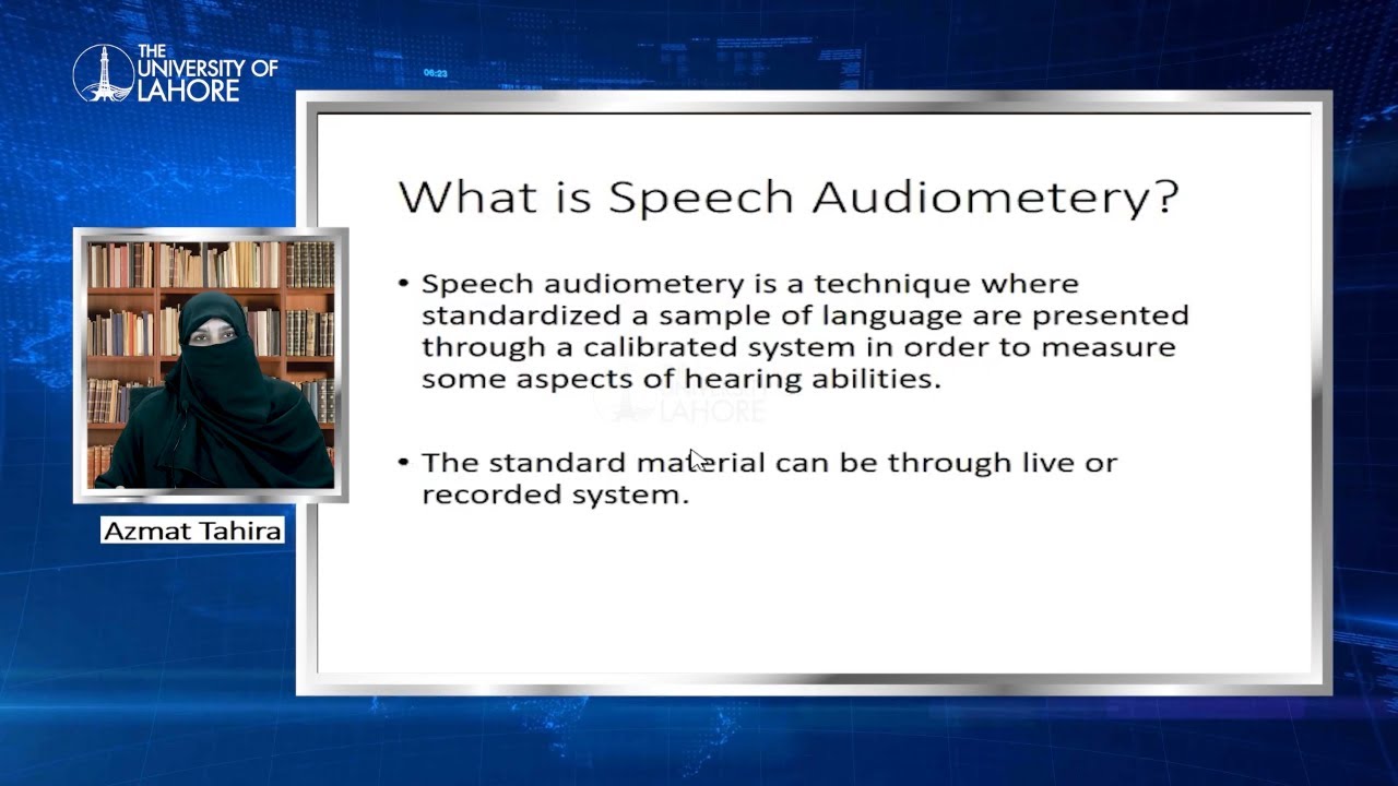 Speech Audiometry by Azmat Tahira @uollahorefacultyofalliedhe1051