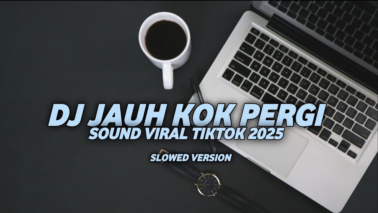Dj Jauh ko Pergi ( Slowed + Reverb ) Viral tiktok 