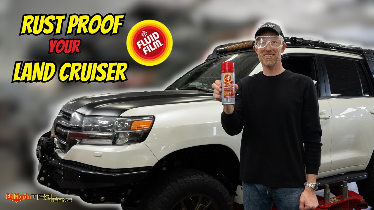 The Best Way to Rust-Proof Your Land Cruiser: Fluid Film Demo