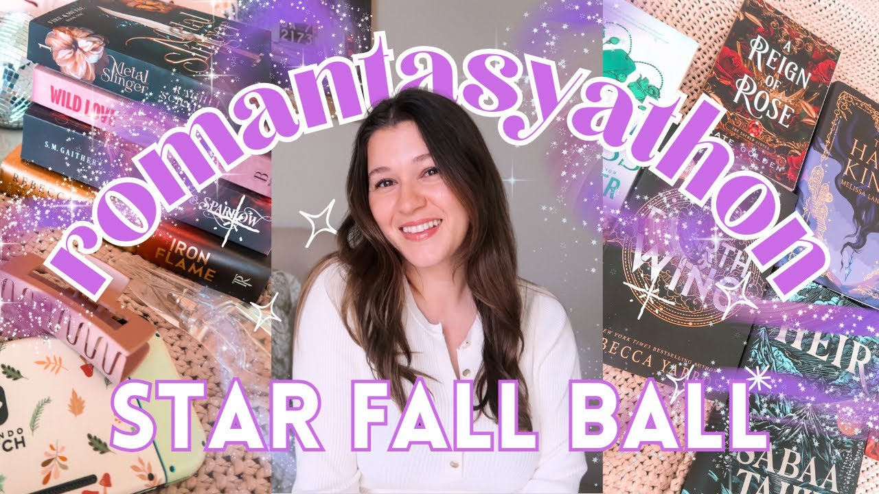 ROMANTASYATHON STAR FALL BALL 2025 | Fantasy Romance Readathon