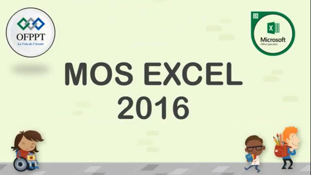 MOS EXCEL 2016 | Certificat Microsoft Office Excel 2016