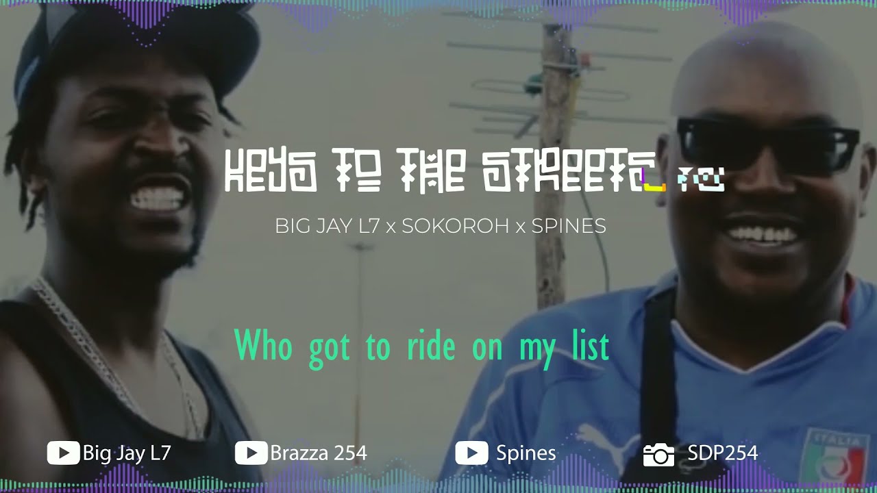 Keys to the Streets - Big Jay L7, Sokoroh, Spines