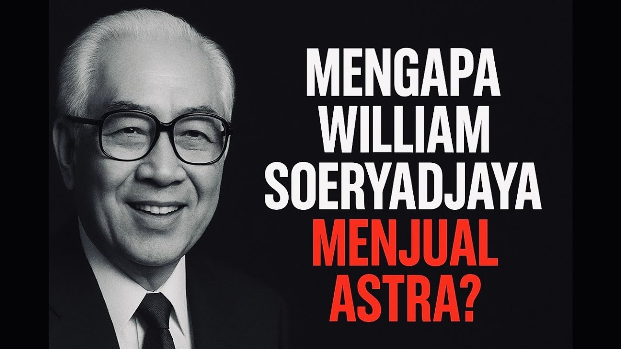 Kisah Pahit William Soeryadjaya, Pendiri yang Terpaksa Pergi dari Astra International