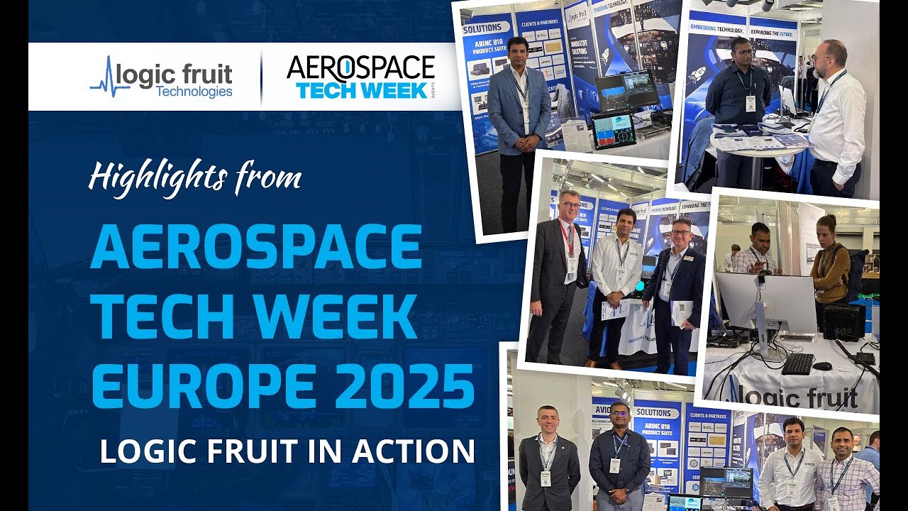 Glimpses of Innovation | Logic Fruit at Aerospace Tech Week Europe 2025