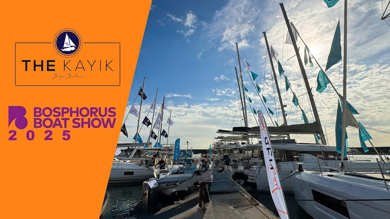 Bosphorus Boat Show - Deniz Fuarı 2025