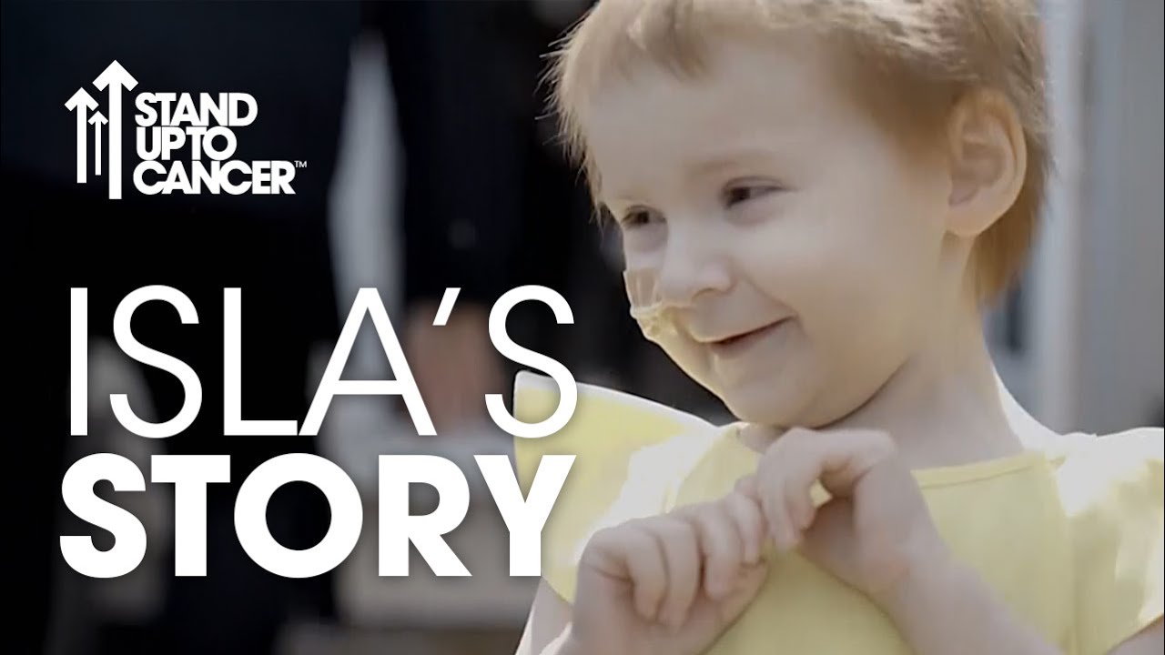 Neuroblastoma | Isla’s Story | Stand Up To Cancer