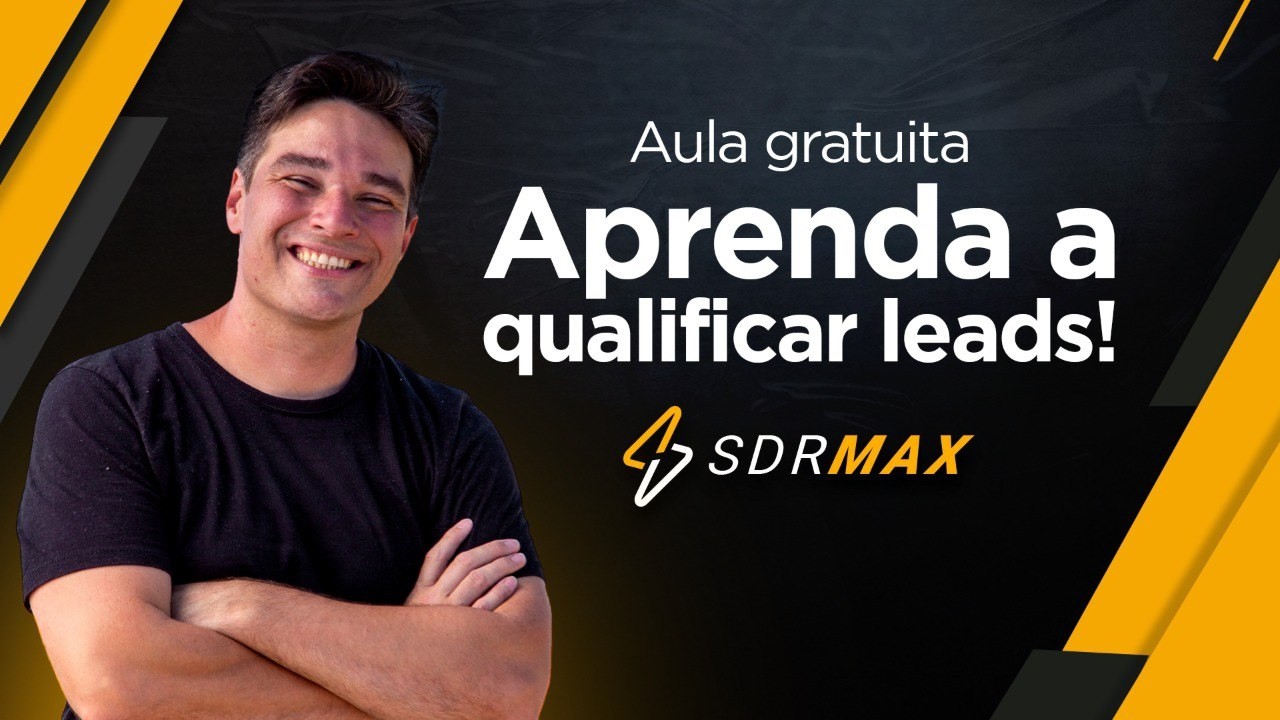 Aula gratuita:  Aprenda a qualificar leads!