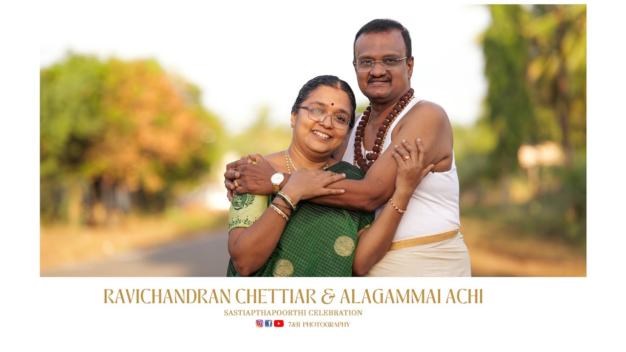 Ravichandran & Alagammai I The Grand Chettinad Sastiapthapoorthi I Devakottai I 7&11 Photography