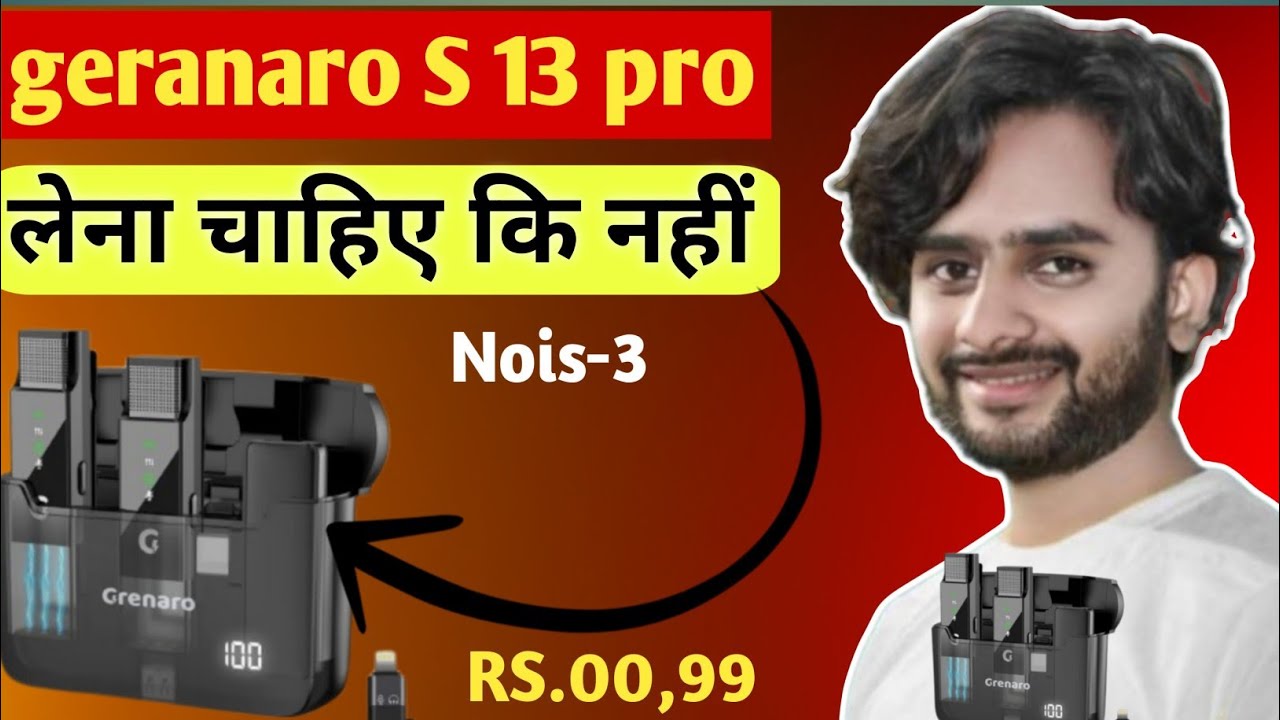 Grenaro S13 Pro Mic Review | कम बजट में प्रो लेवल आवाज़ 🔥