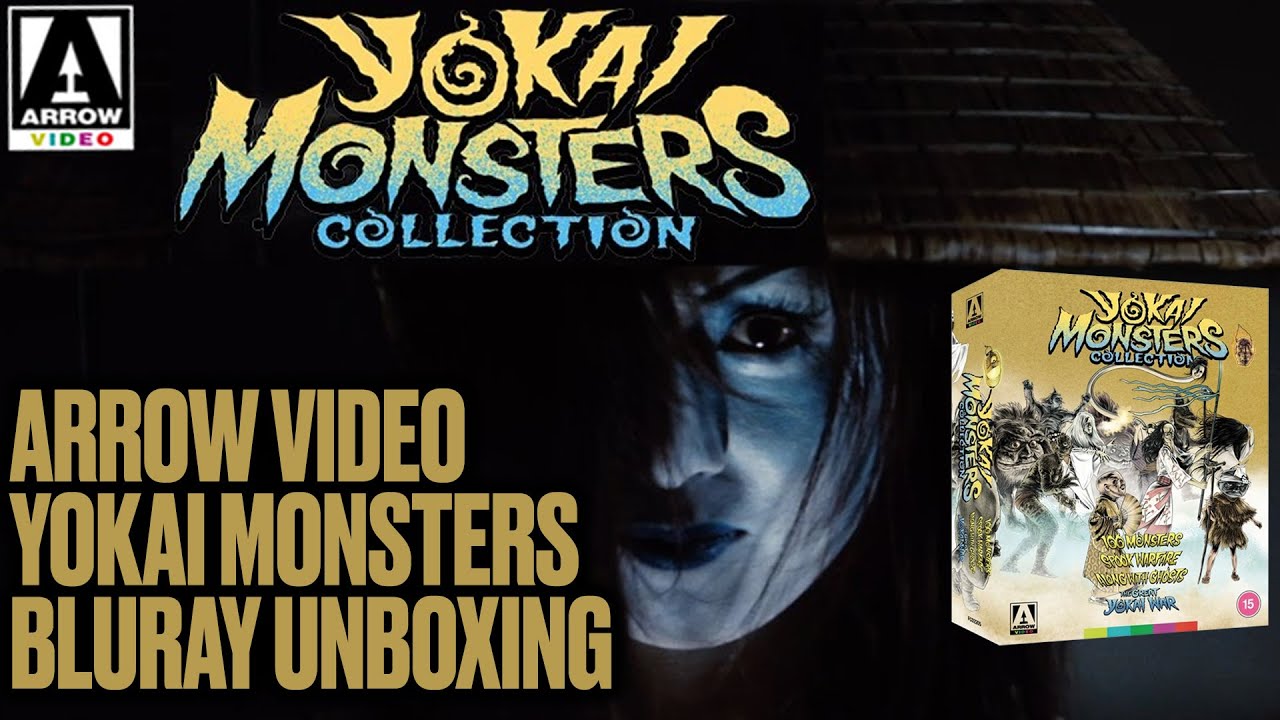 Arrow Video - Yokai Monsters Collection Bluray Boxset  *UNBOXING*