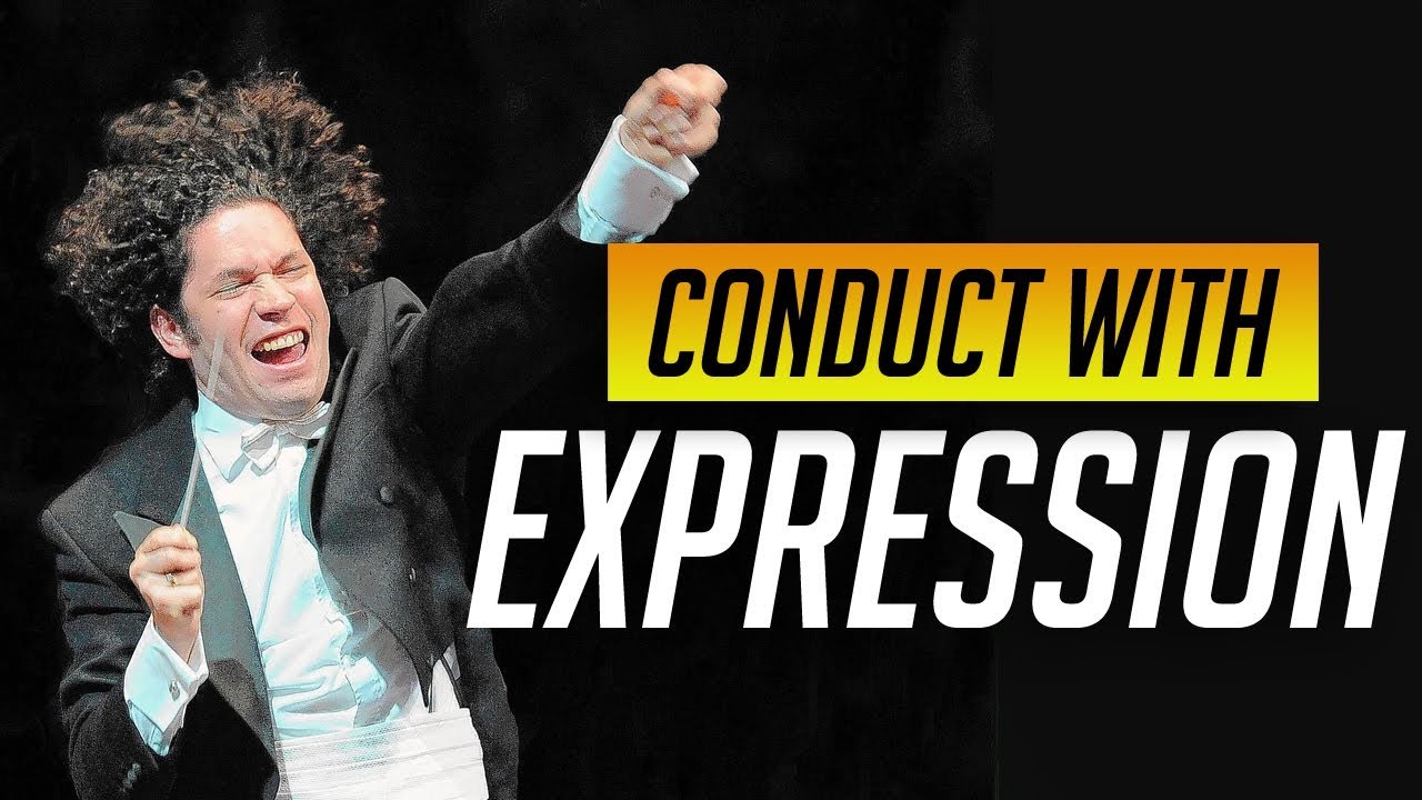 How to Conduct Music: Lesson #8-Conducting with Expression
