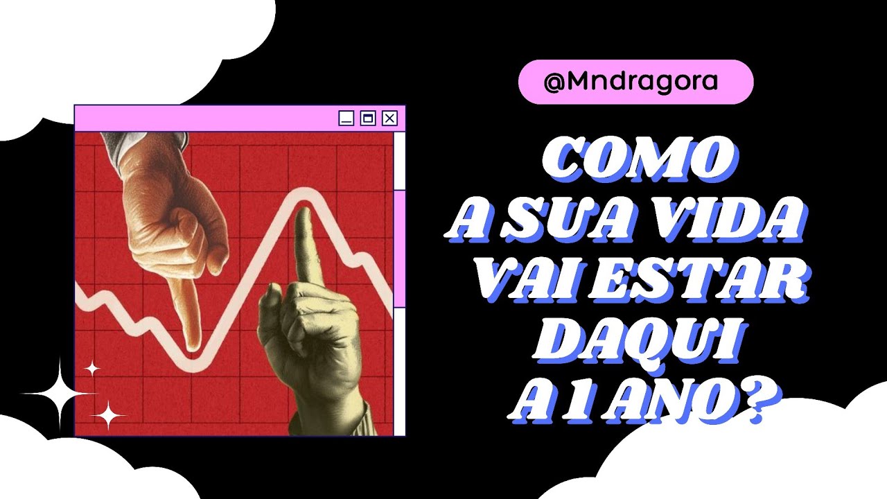 ⁉️😱 COMO A SUA VIDA VAI ESTAR DAQUI A 1 ANO?