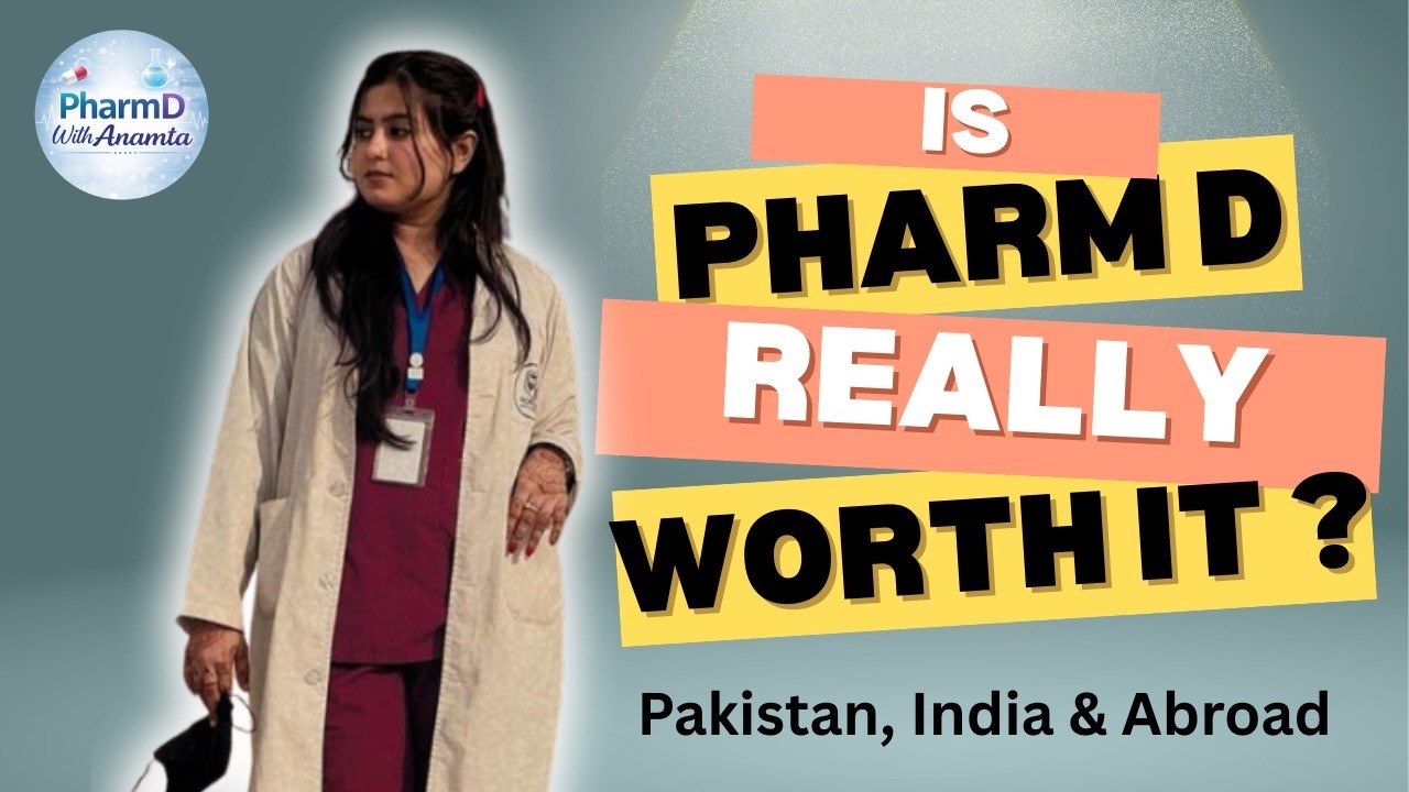 Pharm D Scope in Pakistan, India & Abroad | Licensing Exams Explained