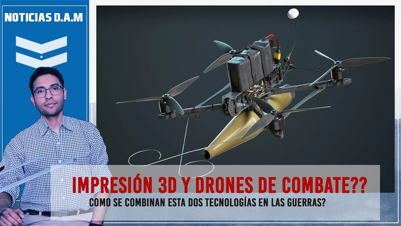 Impresión 3d y drones de combate ??