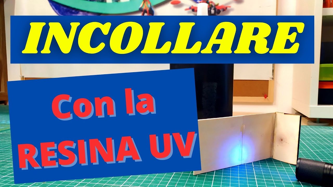 Come incollare con la Resina UV