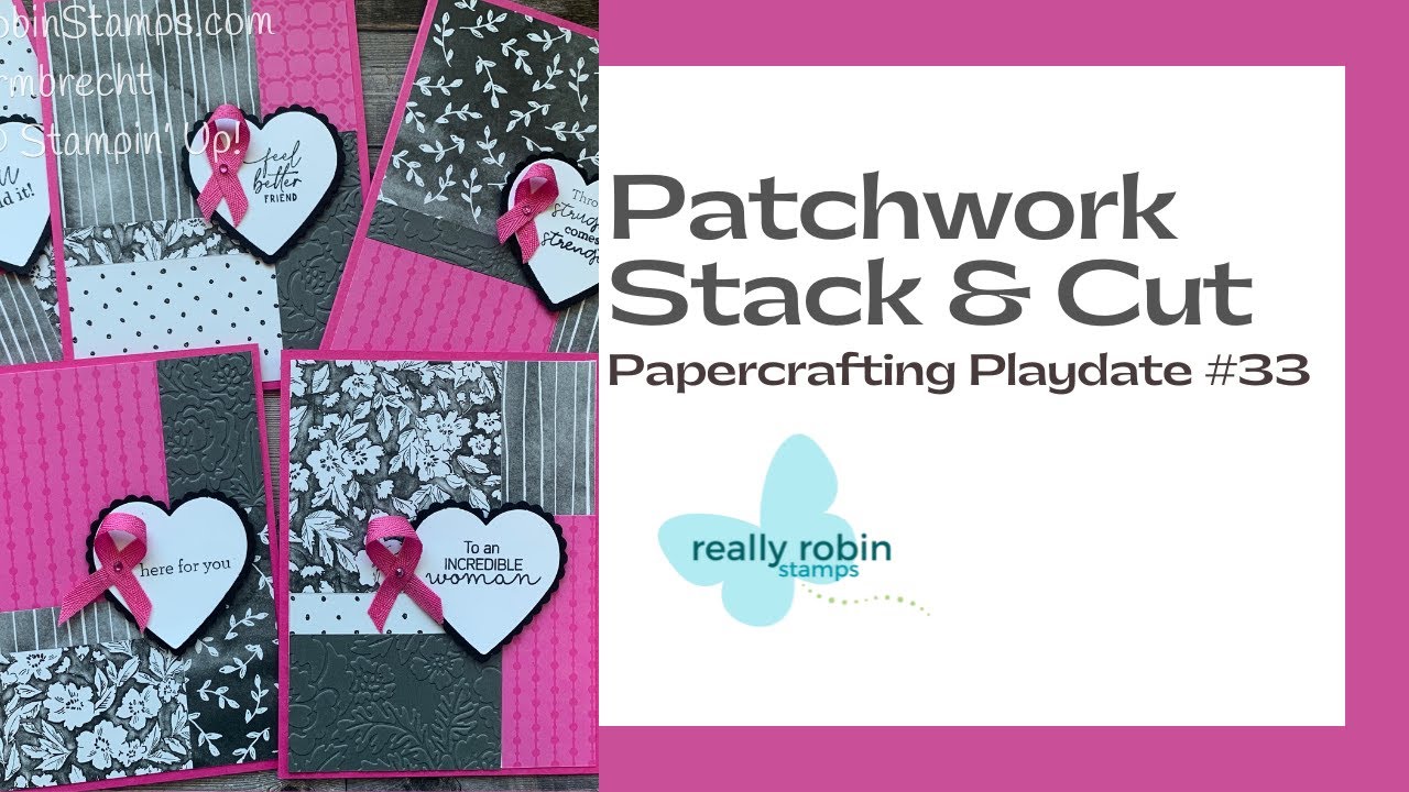 A Patchwork Stack & Cut Design - Papercrafting Playdate #33