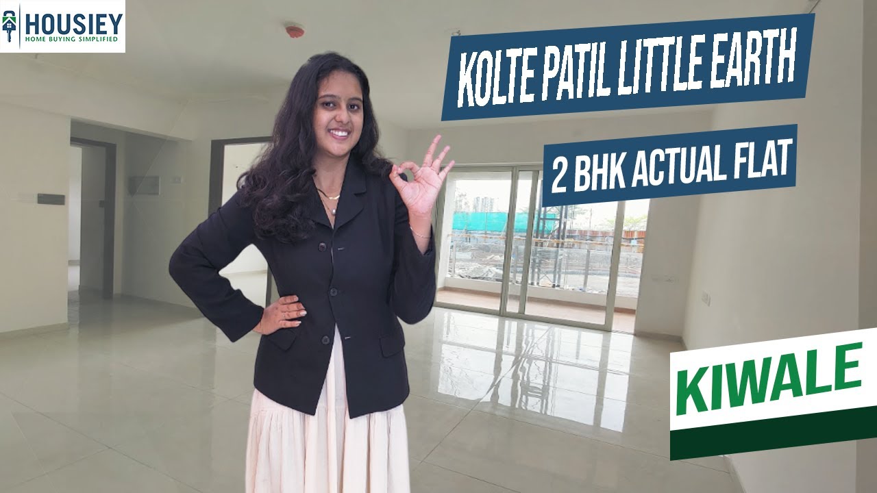 Little Earth Kolte Patil 2BHK | Actual Flat Tour [2025] | Kolte Patil Kiwale Project