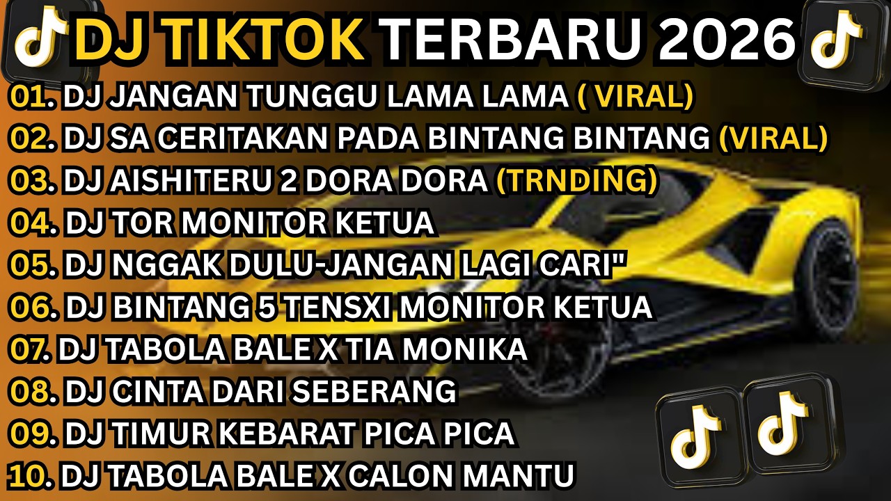 DJ TIKTOK TERBARU 2026||JANGAN TUNGGU LAMALAMA-SA CERITAKAN PADA BINTANG BINTANG-AISHITERU 2