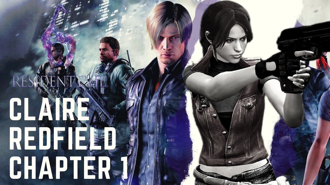 Resident Evil 6 Walkthrough -Chapter 1 - Claire Redfield- Leon’s Campaign  Gameplay Ulimtaite