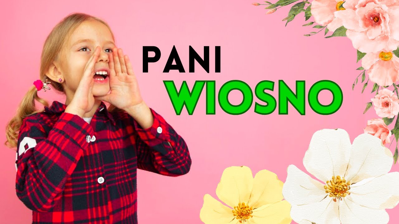 WOŁAMY WIOSNĘ! - Piosenka o Wiośnie z pokazywaniem (bez AI)