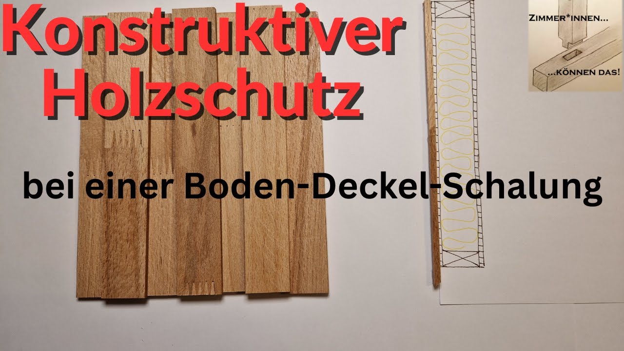 Konstruktiver Holzschutz am Beispiel einer Boden-Deckel-Schalung