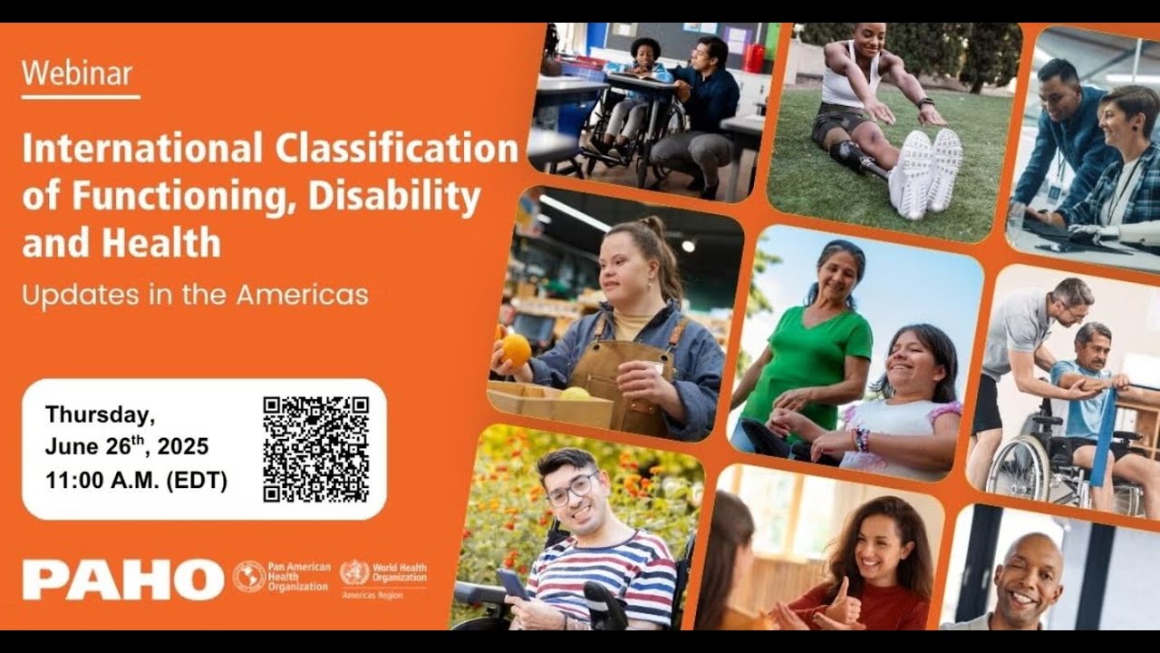 Intl Classification of Functioning, Disability & Health (ICF)/Updates in the Region of the Americas