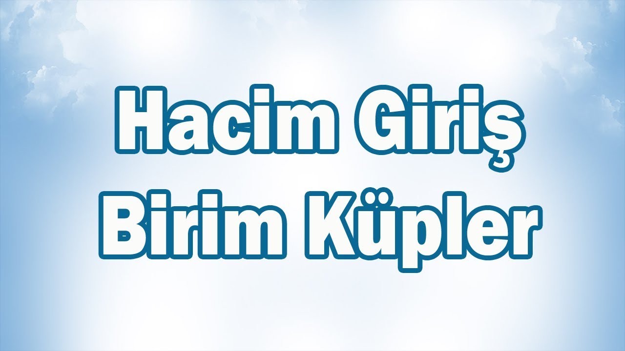 HACİM-Giriş-BİRİMKÜPLER Konu Anlatımı | 6. Sınıf Matematik
