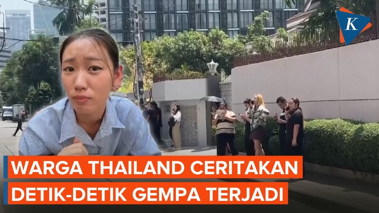 Detik-detik Gempa Thailand, Warga Panik Berlarian Cari Tempat Aman