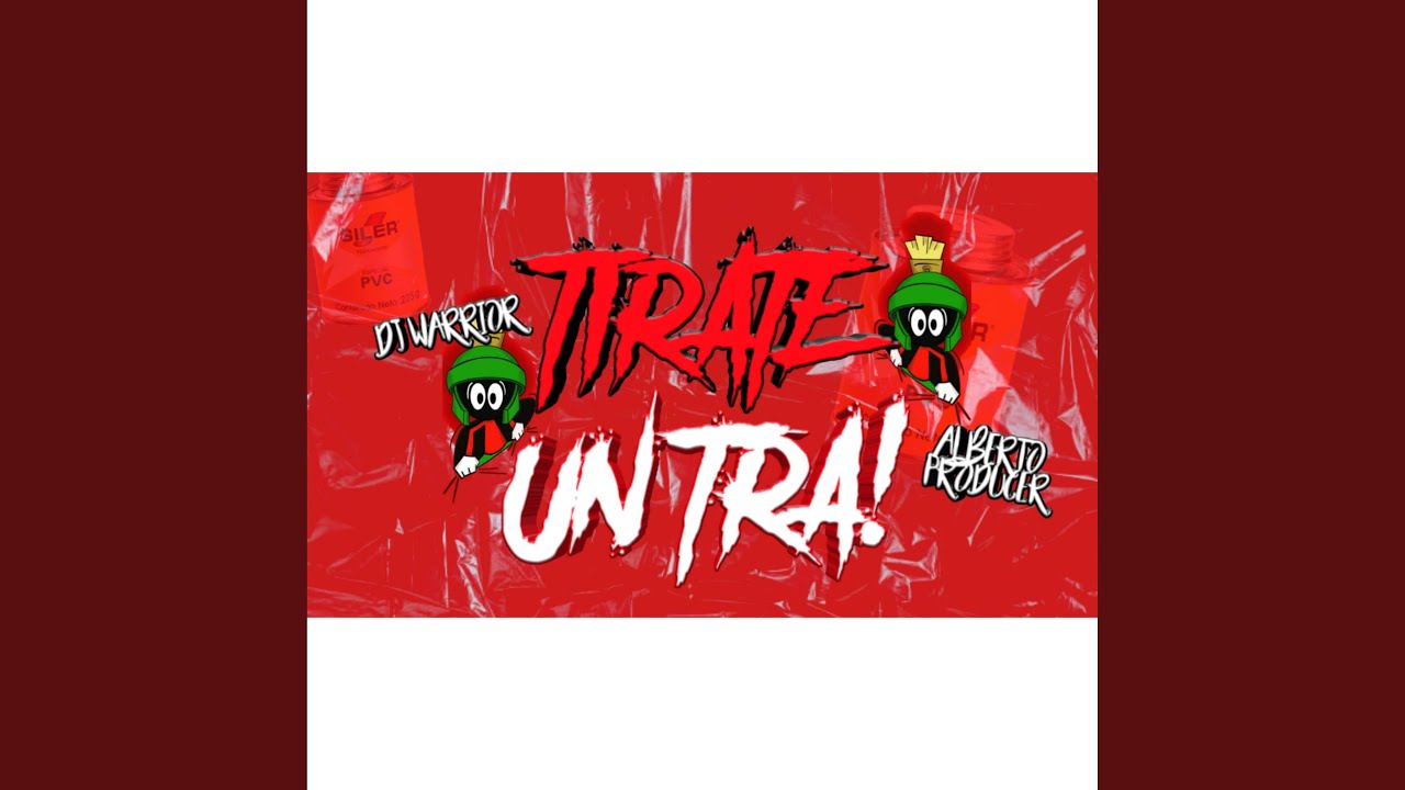 Tirate Un Tra (feat. Alberto Producer)
