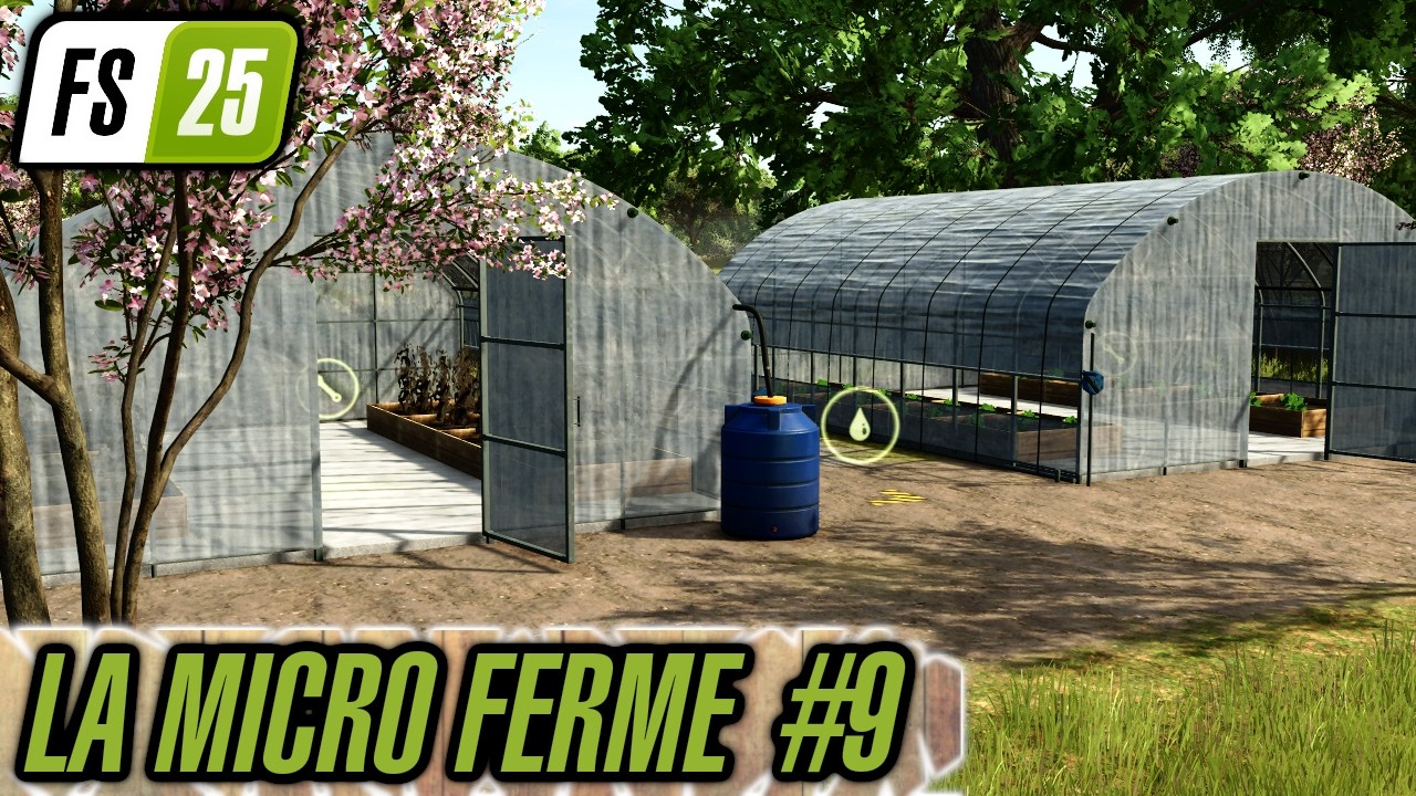 FS25 - On Accélère Tout ! Enfouissage, Semis, Ventes et Déco XXL (FS25 Micro-Ferme