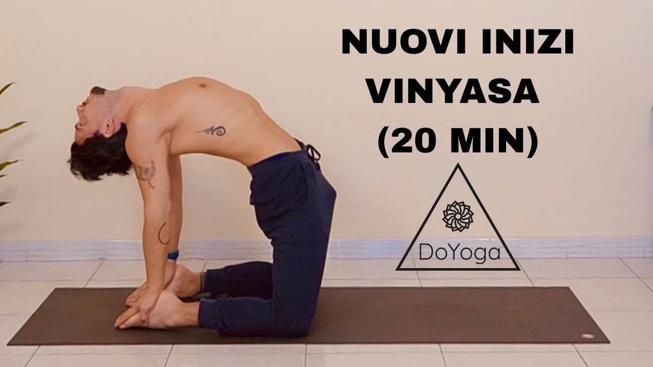 PRATICA PER I NUOVI INIZI, VINYASA YOGA (20 MIN) | Yoga with DoYoga