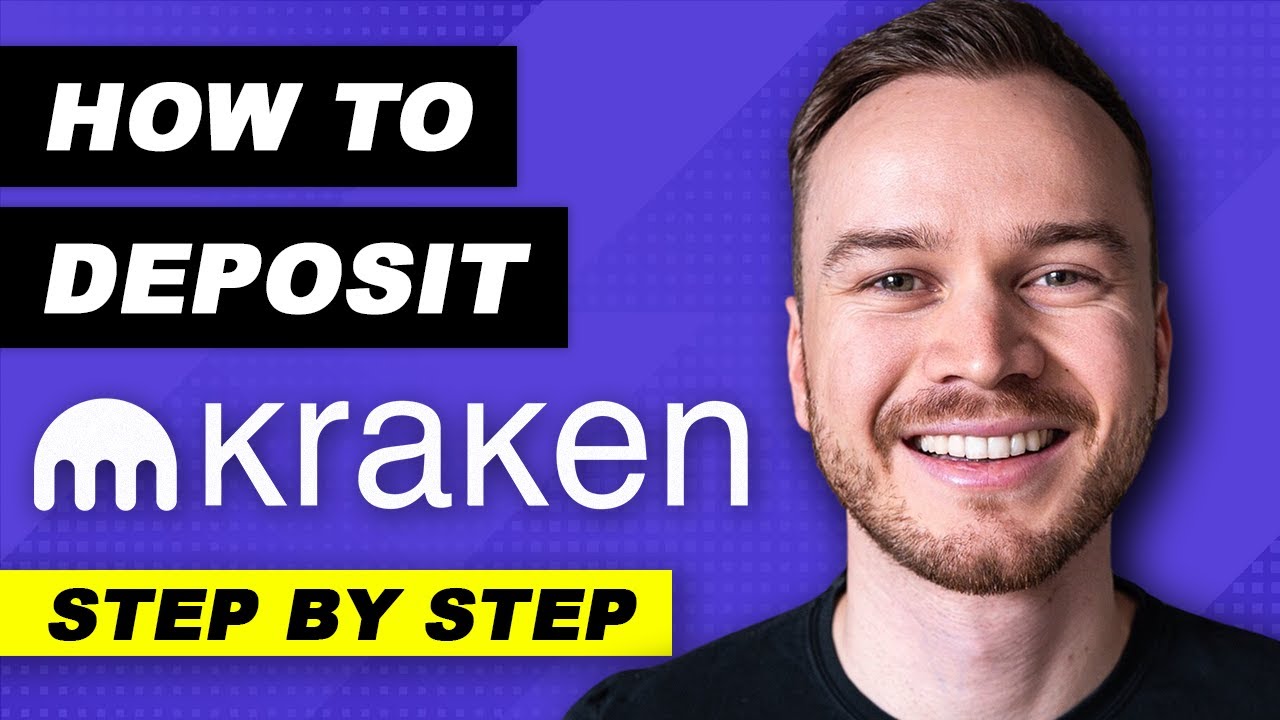 How to Deposit Fiat and Crypto on Kraken [Tutorial]