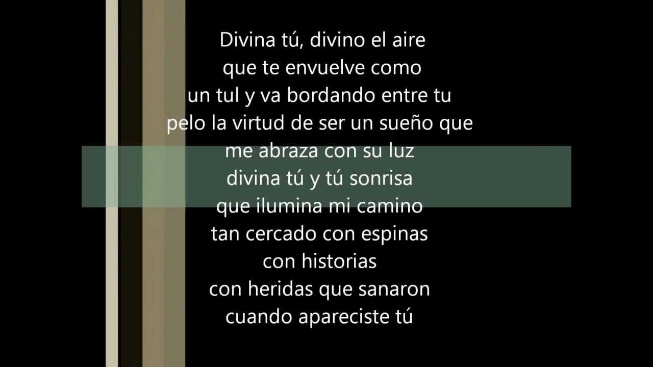 Carlos Macias - Divina t&uacute; (Con Letra) By.Hunterzylon