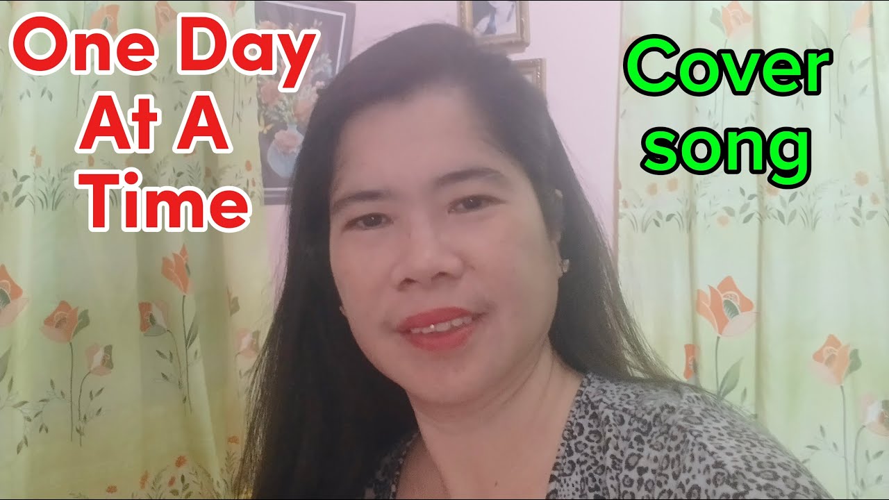 One  Day At A Time Coversong by KAPANGO VLOG 