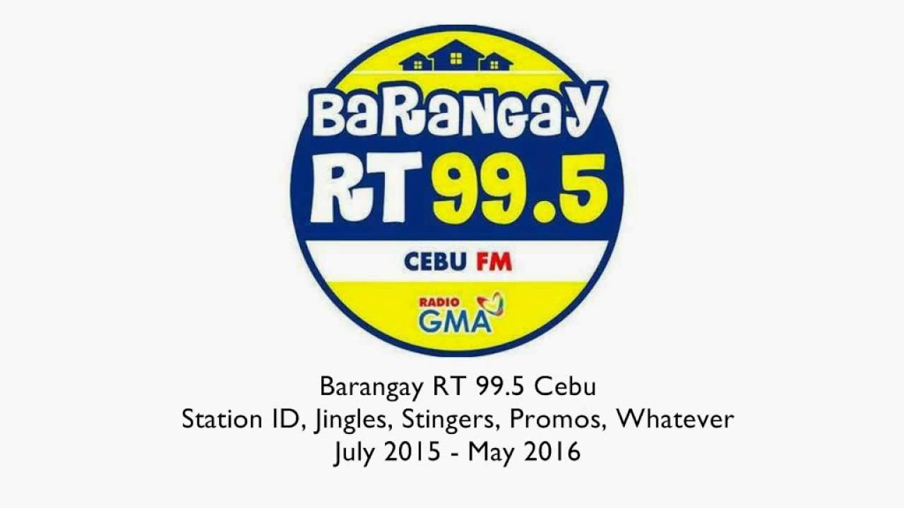 Barangay RT 99.5 Cebu Station ID, jingles, stingers, whatever