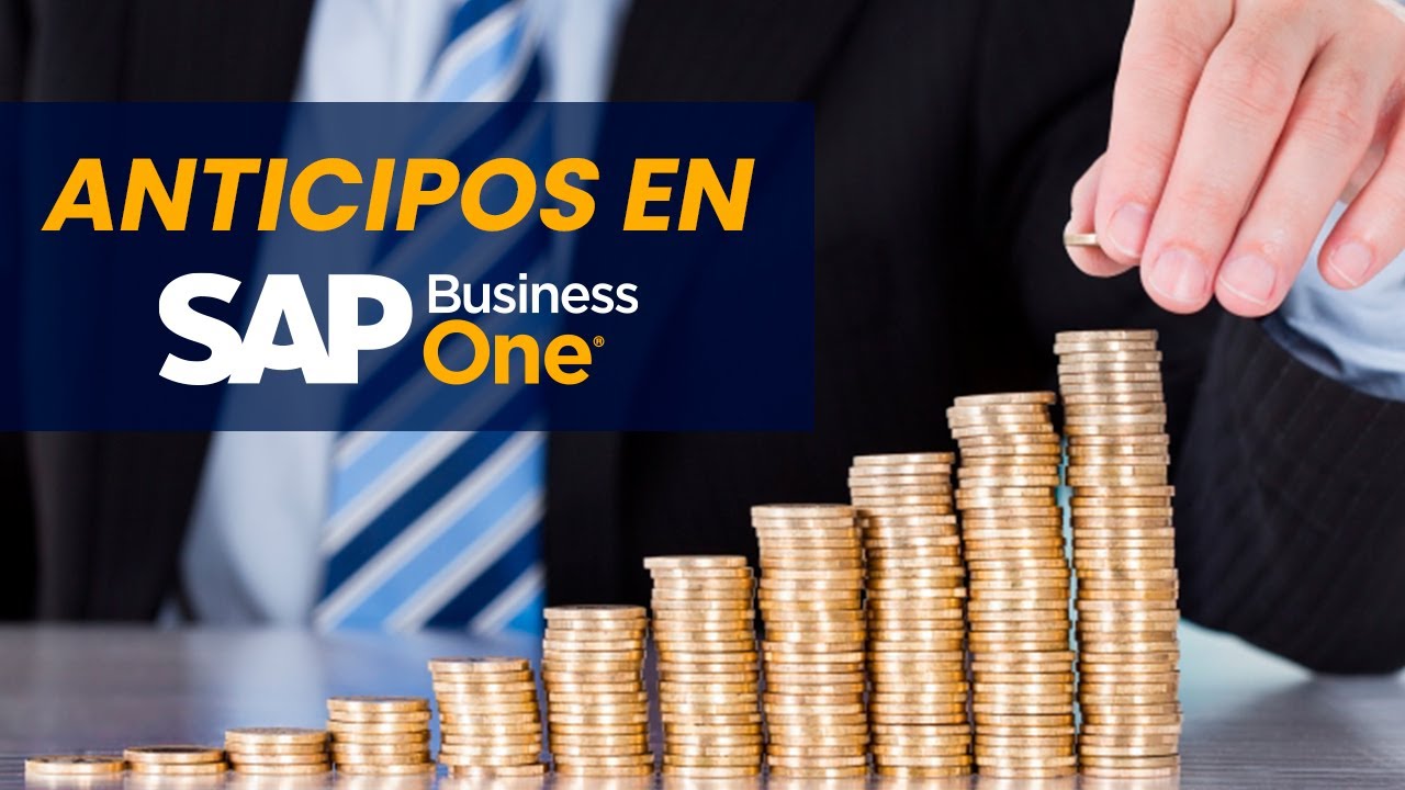 Taller de Anticipos en SAP Business One