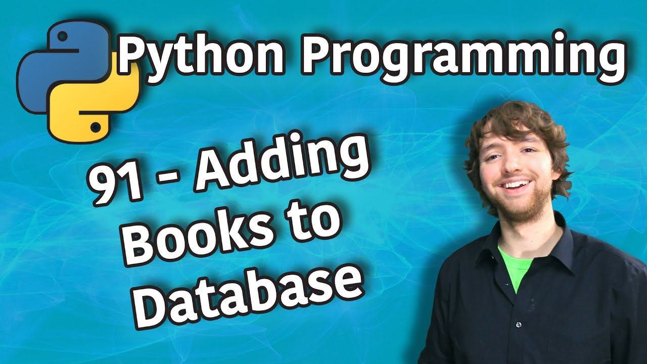 Python Programming 91 - Working with SQLite in Tkinter - Adding Books to Database