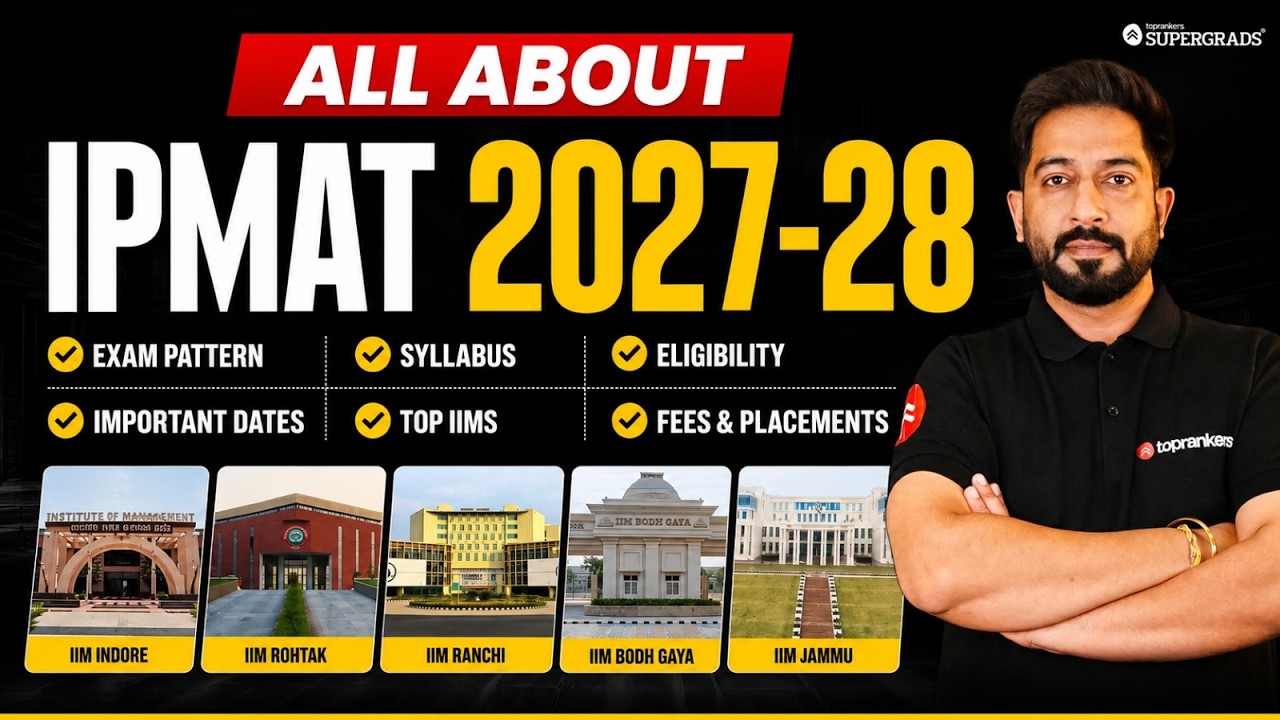 All About IPMAT 2027 Exam | Exam Pattern, Syllabus, Eligibility & Top IIMs 🎯