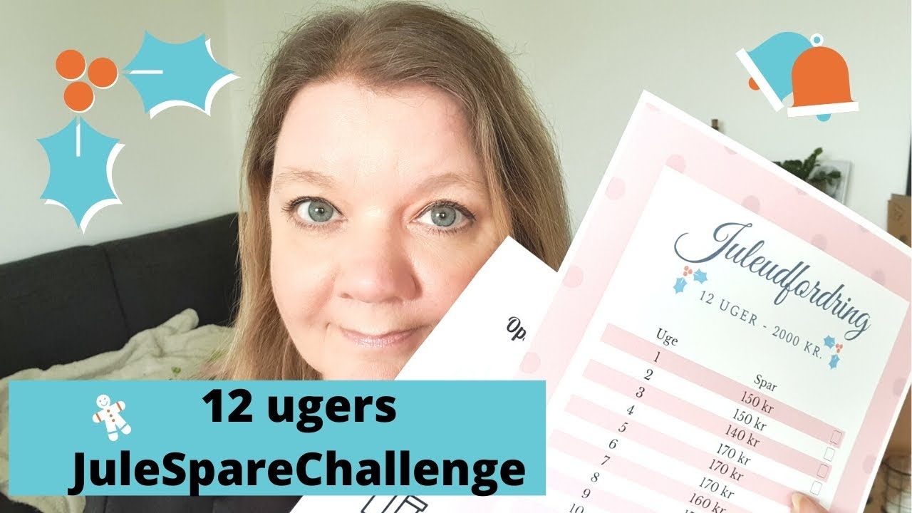 12 ugers JuleOpsparingsChallenge | Jul p&aring; budget | Igennem julen uden at k&oslash;be p&aring; kredit