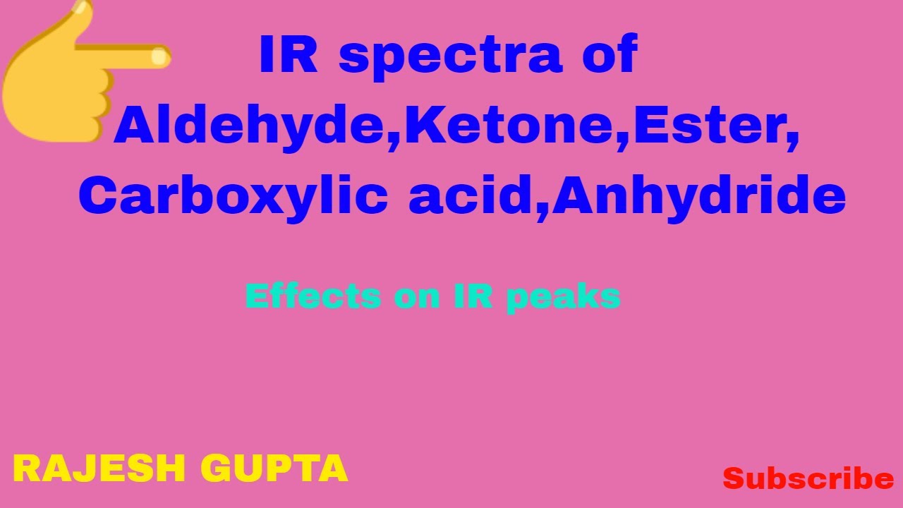 IR SPECTRA OF ORGANIC COMPOUNDS // IR SPECTRUM FOR SOME IMPORTANT ORGANIC COMPOUNDS